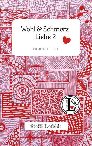 Wohl & Schmerz Liebe 2
