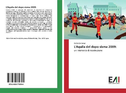 L'Aquila del dopo sisma 2009: