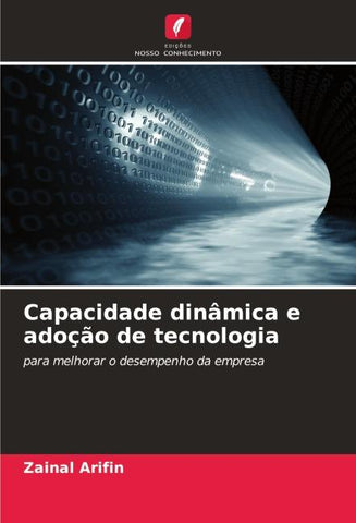 Capacidade dinâmica e adoção de tecnologia