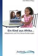 Ein Kind aus Afrika...