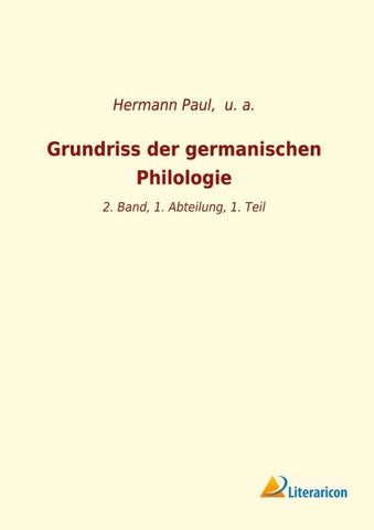 Grundriss der germanischen Philologie