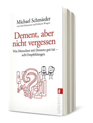 Dement, aber nicht vergessen