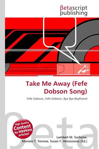 Take Me Away (Fefe Dobson Song)
