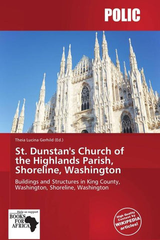 St. Dunstan's Church of the Highlands Parish, Shoreline, Washington