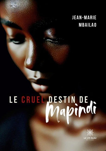 Le cruel destin de Mapindi