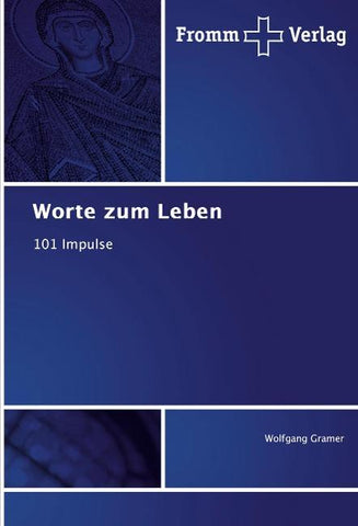 Worte zum Leben