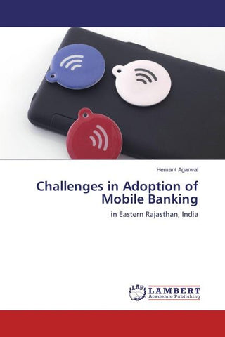 Challenges in Adoption of Mobile Banking