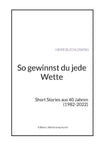 So gewinnst du jede Wette