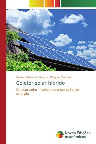 Coletor solar híbrido