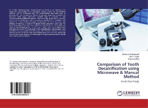 Comparison of Tooth Decalcification using Microwave & Manual Method
