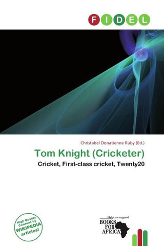 Tom Knight (Cricketer)