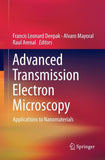 Advanced Transmission Electron Microscopy