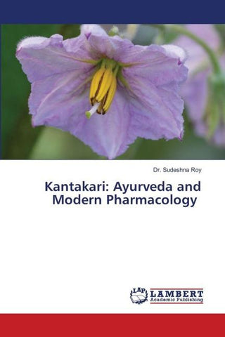 Kantakari: Ayurveda and Modern Pharmacology
