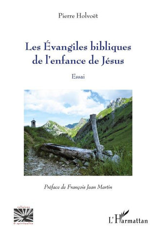 Les Evangiles bibliques de l'enfance de Jésus