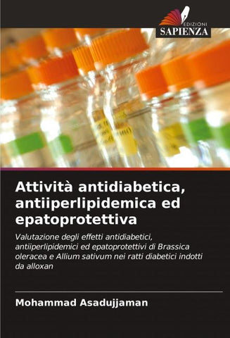 Attività antidiabetica, antiiperlipidemica ed epatoprotettiva