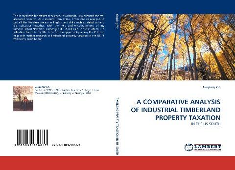 A COMPARATIVE ANALYSIS OF INDUSTRIAL TIMBERLAND PROPERTY TAXATION