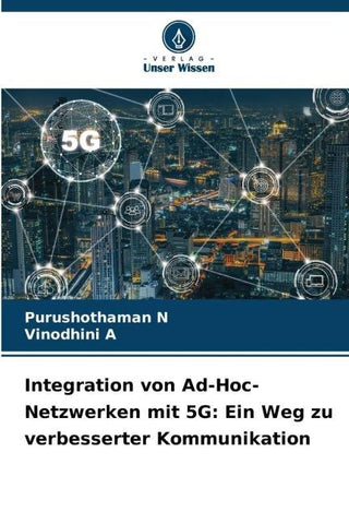 Integration von Ad-Hoc-Netzwerken mit 5G: Ein Weg zu verbesserter Kommunikation
