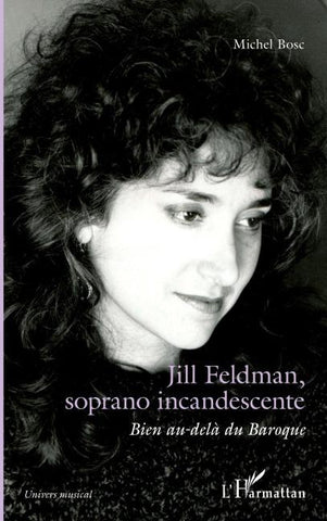 Jill Feldman, soprano incandescente