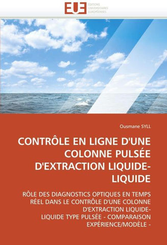 CONTRÔLE EN LIGNE D'UNE COLONNE PULSÉE D'EXTRACTION LIQUIDE-LIQUIDE