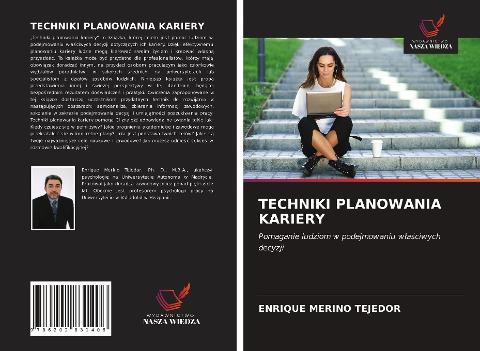 TECHNIKI PLANOWANIA KARIERY