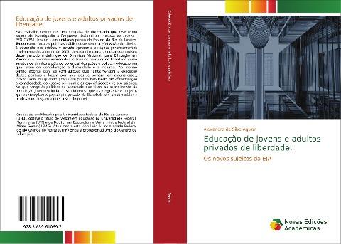 Educação de jovens e adultos privados de liberdade: