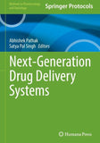 Next-Generation Drug Delivery Systems