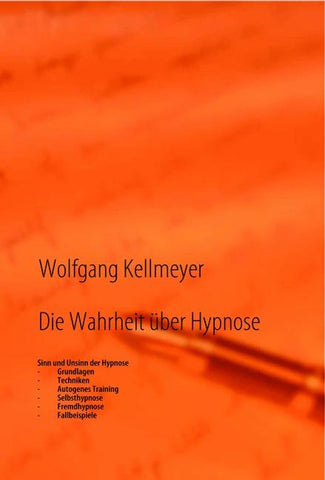 Die Wahrheit über Hypnose