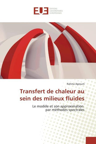 Transfert de chaleur au sein des milieux fluides