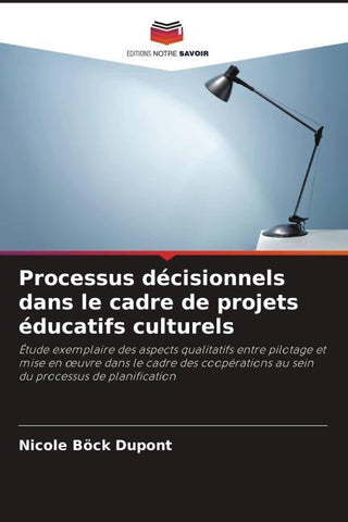 Processus décisionnels dans le cadre de projets éducatifs culturels