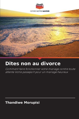 Dites non au divorce