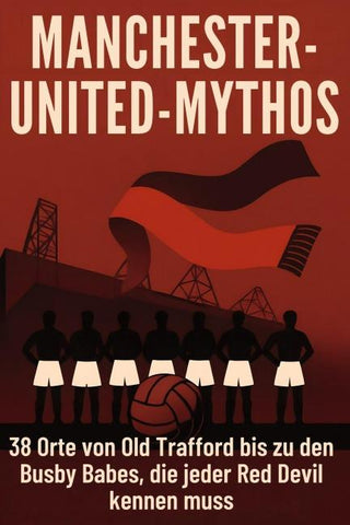 Manchester-United-Mythos