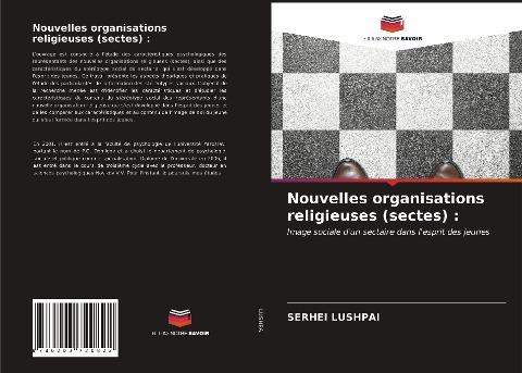 Nouvelles organisations religieuses (sectes) :