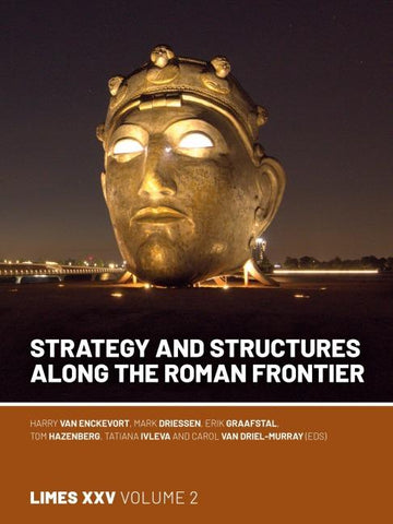 Strategy and Structures along the Roman Frontier