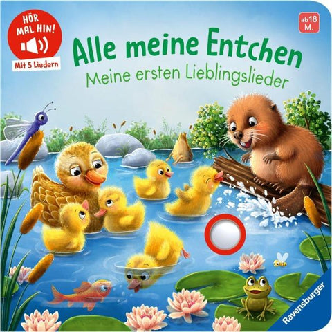 Hör mal hin - Alle meine Entchen: Meine ersten Lieblingslieder