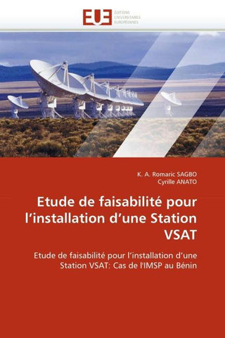 Etude de faisabilité pour l''installation d''une Station VSAT