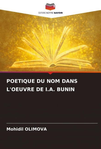 POETIQUE DU NOM DANS L'OEUVRE DE I.A. BUNIN
