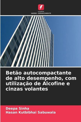 Betão autocompactante de alto desempenho, com utilização de Alcofine e cinzas volantes