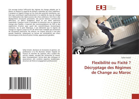 Flexibilité ou Fixité ? Décryptage des Régimes de Change au Maroc