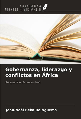 Gobernanza, liderazgo y conflictos en África