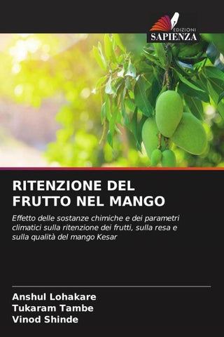 RITENZIONE DEL FRUTTO NEL MANGO