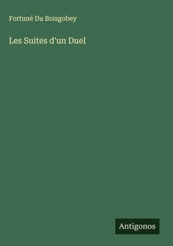 Les Suites d'un Duel