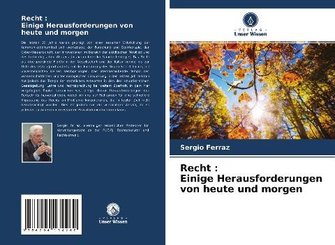 Recht : Einige Herausforderungen von heute und morgen