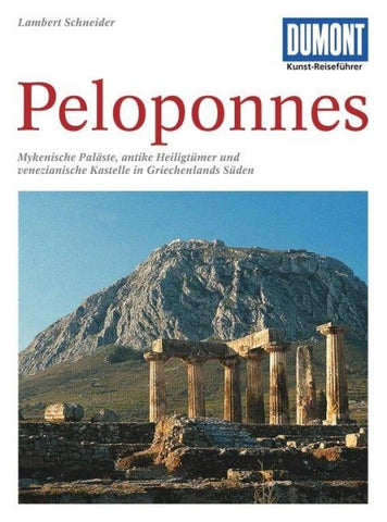 DUMONT Kunst-Reiseführer Peloponnes