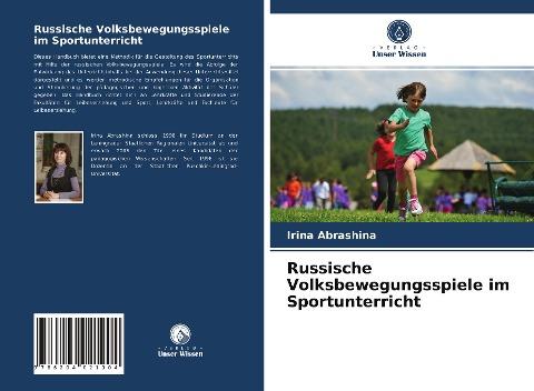 Russische Volksbewegungsspiele im Sportunterricht