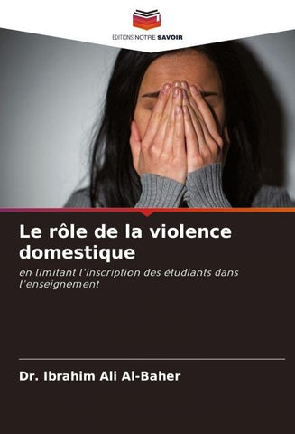 Le rôle de la violence domestique