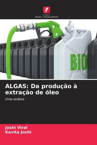 ALGAS: Da produção à extração de óleo
