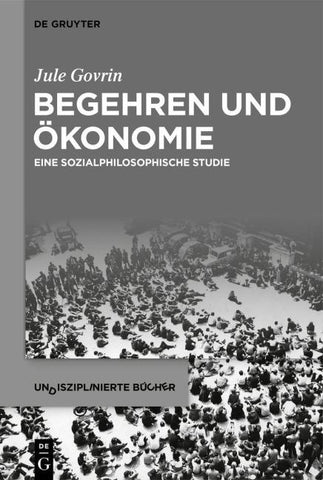 Begehren und Ökonomie