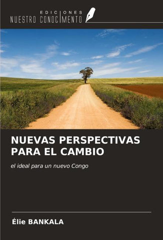 NUEVAS PERSPECTIVAS PARA EL CAMBIO