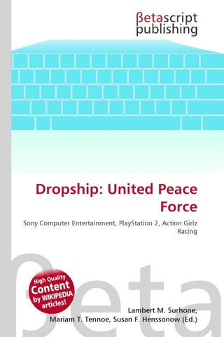 Dropship: United Peace Force