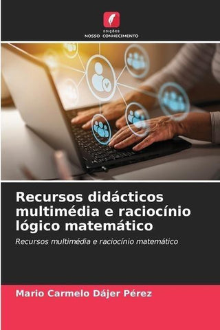 Recursos didácticos multimédia e raciocínio lógico matemático